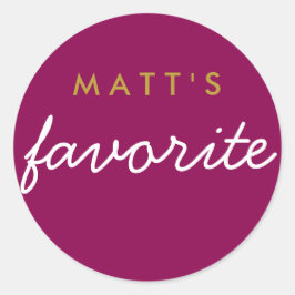 "Sein Lieblingsjause Magenta Gold" Runder Aufkleber