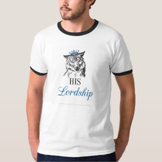 Sein Lordschafts-T - Shirt für ihn