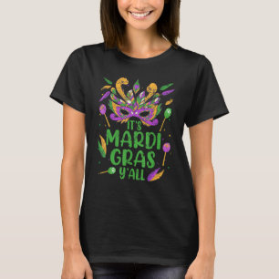 Sein Mardi Gras Yall Carnival Celebratio erschütte T-Shirt