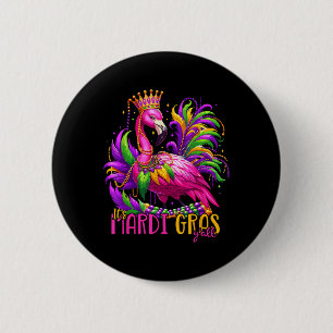 Sein Mardi Gras Yall Mardi Gras Party Flamingo Wom Button
