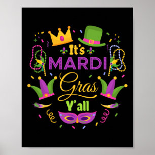Sein Mardi Gras Yall Mardi Gras Party Maskenkostüm Poster