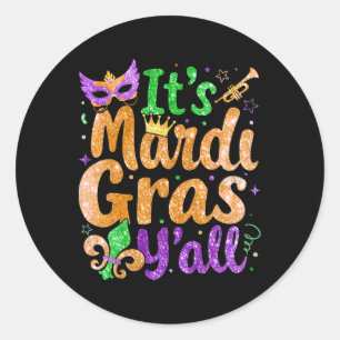 Sein Mardi Gras Yall Mardi Gras Party Maskenkostüm Runder Aufkleber