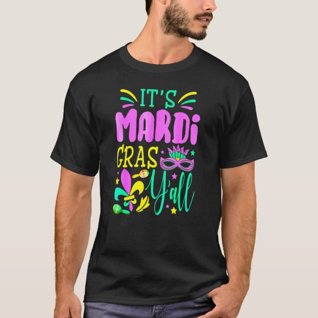 Sein Mardi Gras Yall Mardi Gras Party Maskenkostüm T-Shirt (Vorderseite)