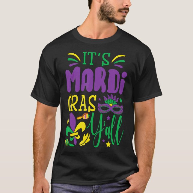 Sein Mardi Gras Yall Mardi Gras Party Maskenkostüm T-Shirt (Vorderseite)