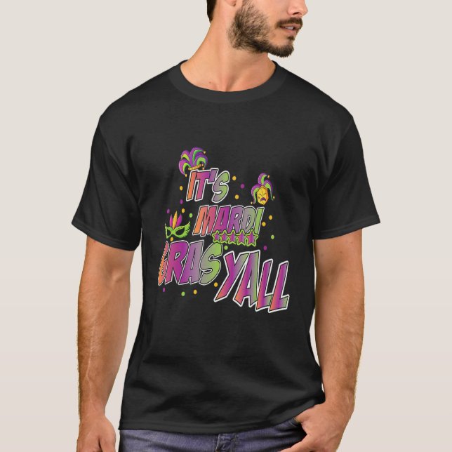 Sein Mardi Gras Yall-Mardi Gras Party Maskenkostüm T-Shirt (Vorderseite)