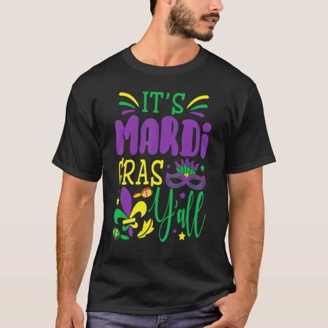 Sein Mardi Gras Yall Mardi Gras Party Maskenkostüm T-Shirt (Vorderseite)