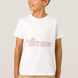 Sein mein Birthaday T-Shirt