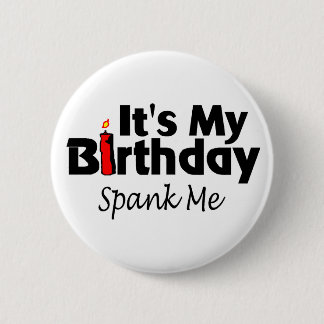 Sein mein Geburtstag verprügeln mich Button