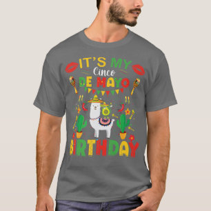 Sein My Cinco De Mayo Birthday Meican Lamamabbing T-Shirt