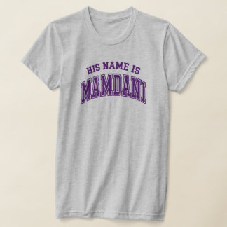 Sein Name ist Zohran Mamdani Meme New York Bürgerm T-Shirt