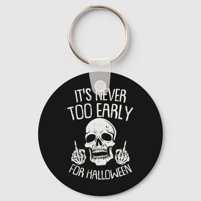 Sein nie zu früh für Halloween Lazy Halloween C Schlüsselanhänger (Vorderseite)