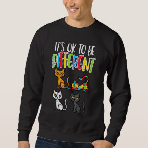 Sein Ok, ein anderes Cat Puzzle Niedlich Autismus Sweatshirt