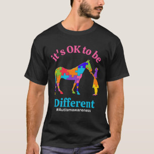 Sein Ok, eine andere Akzeptanz des Autismus zu sei T-Shirt