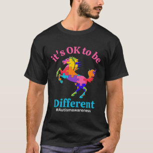 Sein Ok, eine andere Akzeptanz des Autismus zu sei T-Shirt
