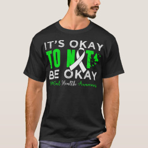 Sein Ok, nicht Ok Mental Health Awareness Butter T-Shirt