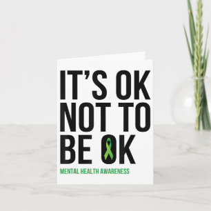 Sein Ok nicht OK - Mental Health Awareness Ribb Karte