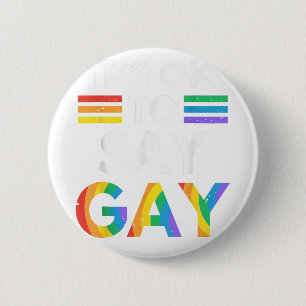 Sein Ok zu sagen, Gay Florida Trans Bleibe Proud L Button