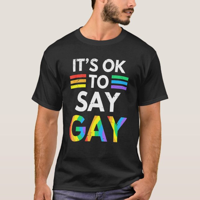 Sein Ok zu sagen, Gay Florida Trans Bleibe Proud L T-Shirt (Vorderseite)