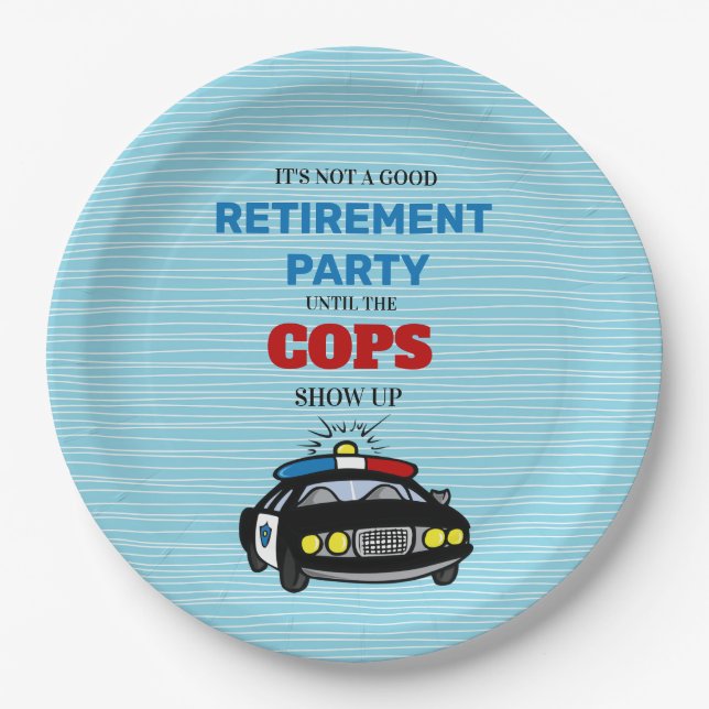 Sein Party ist nicht gut, bis die Polizisten aufta Pappteller (Vorderseite)