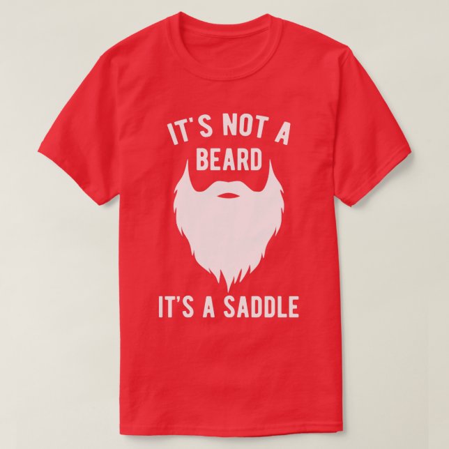 Sein Sattel ist kein Bart 11 T-Shirt (Design vorne)