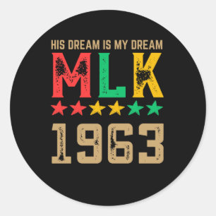 Sein Traum ist mein Traum Mlk 1963 Schwarzgeschich Runder Aufkleber