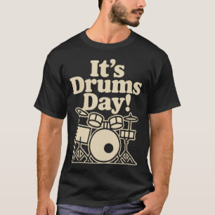 Sein Trommeltag Musik Percussion Band Rhythmus Bea T-Shirt