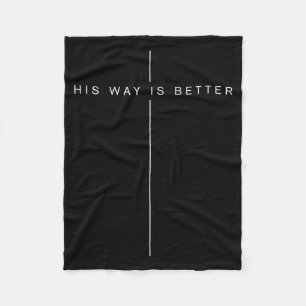 Sein Weg ist besser - Minimalistische christliche Fleecedecke