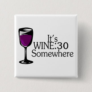 Sein Wein 30 irgendwo Button