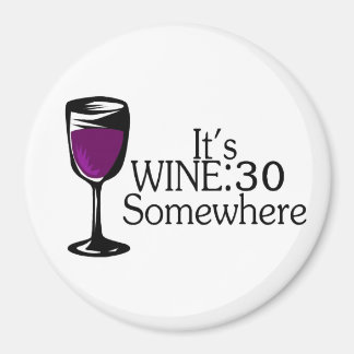 Sein Wein 30 irgendwo Magnet