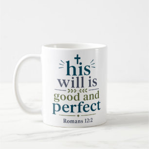 Sein Wille ist gut und vollkommen Modern Christlic Kaffeetasse
