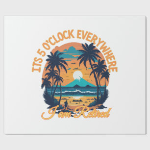 Seine 5 Uhr überall, wo ich pensioniert werde Geschenkpapier