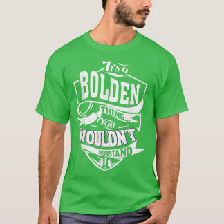 Seine a BOLDEN Dinge Geschenke T-Shirt