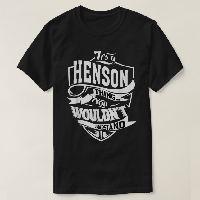 Seine a HENSON-Geschenke T-Shirt (Design vorne)