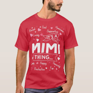 Seine a Mimi Things Lustige Sprüche Niedlich Großm T-Shirt