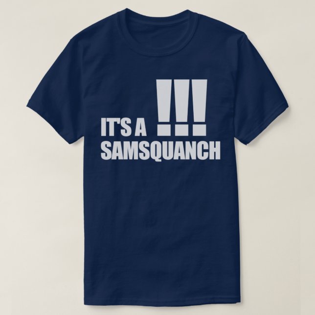 Seine a Samsquanch T-Shirt (Design vorne)