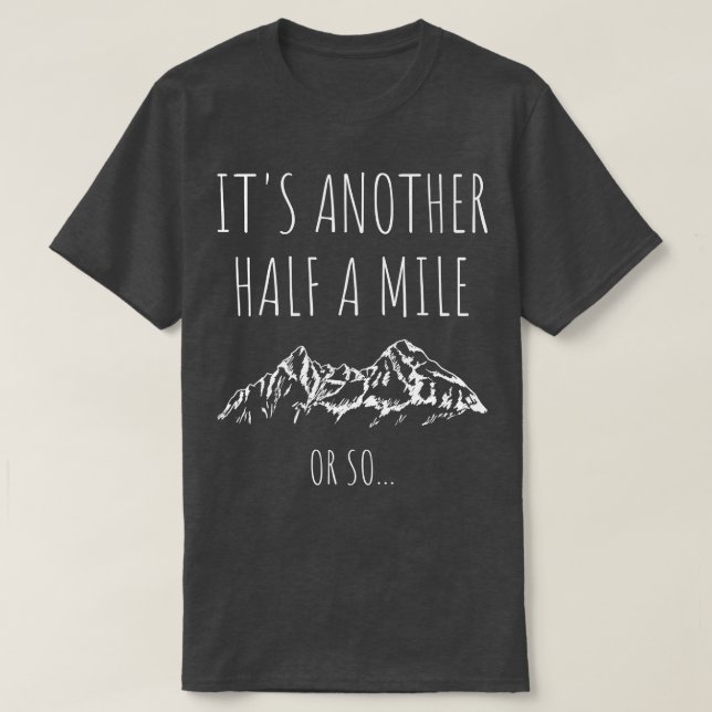 Seine andere halbe Meile oder so ich T-Shirt (Design vorne)