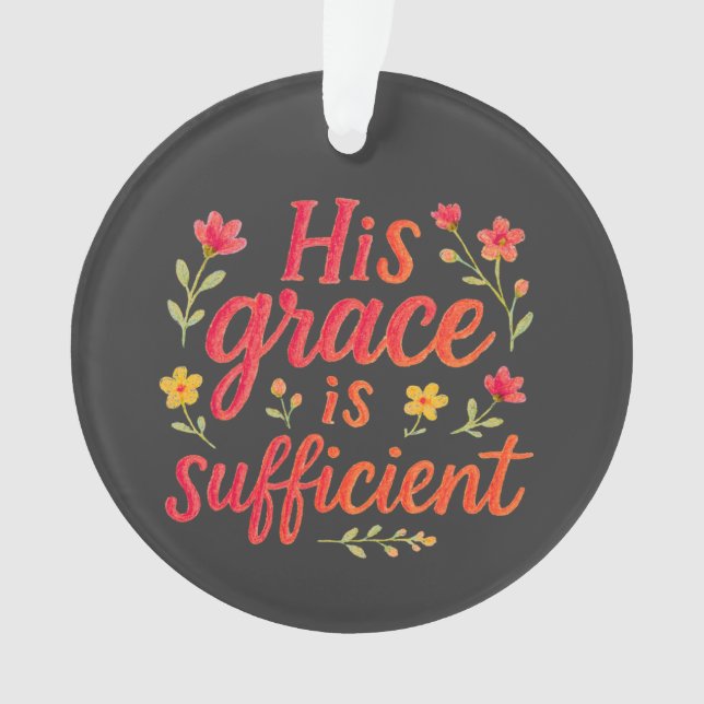 Seine Anmut reicht aus Ornament (Vorderseite)