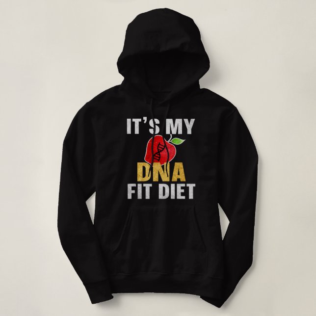 Seine DNA-Fit-Diät Hoodie (Design vorne)