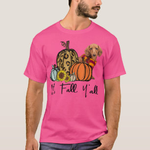 Seine Fall Yall Dackel Leopard Pumpkin Sonnenblume T-Shirt