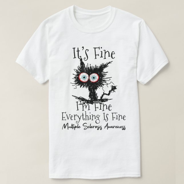 Seine feine im Fine Cat Multiple Sklerose Awarenes T-Shirt (Design vorne)