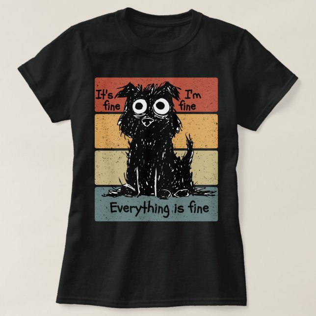 Seine feine im schönen alles ist ein schöner Hund T-Shirt (Design vorne)