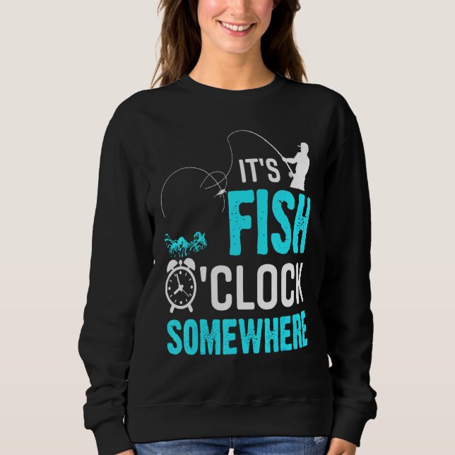 Seine Fischuhr Fischfang Natur im Freien Sweatshirt (Vorderseite)