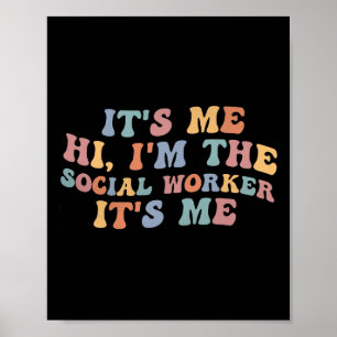 Seine ich Hi im Retro-Lehrer der Sozialarbeiter Poster