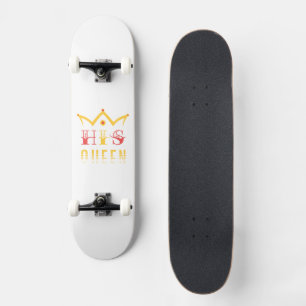 Seine Königin Skateboard
