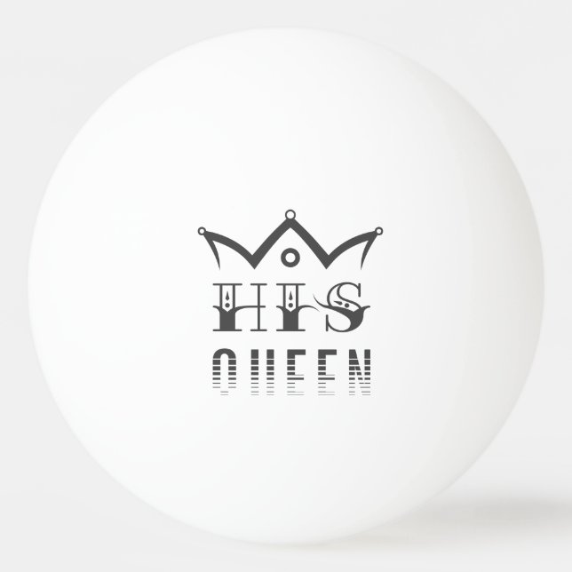 Seine Königin Tischtennisball (Vorderseite)