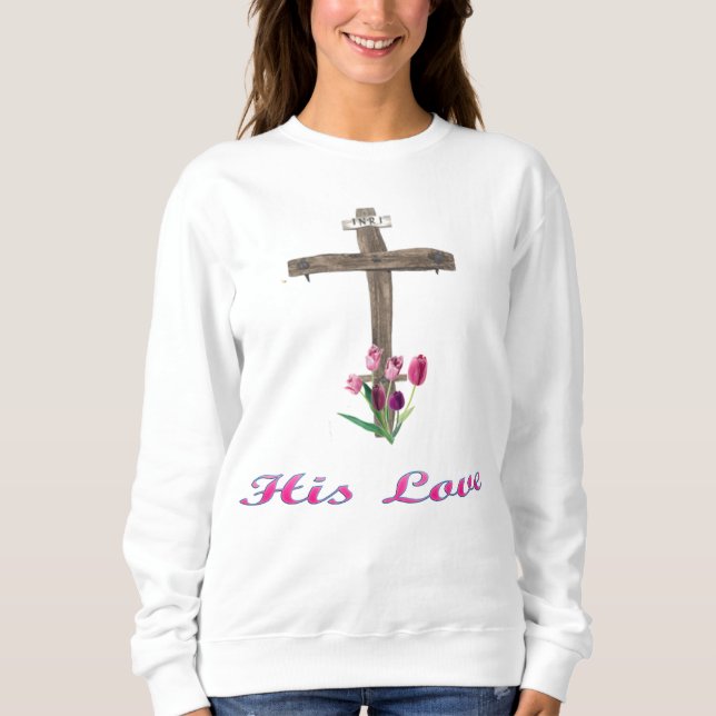 Seine Liebe Christlich T - Shirt (Vorderseite)