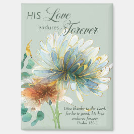 Seine Liebe dauert für immer Psalm 136 Schrift Grü Magnet