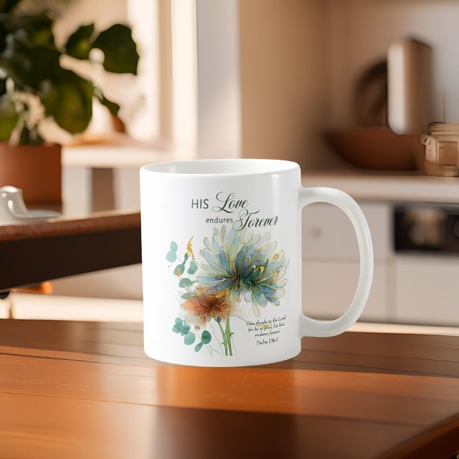 Seine Liebe dauert für immer Psalm 136 Scripture V Kaffeetasse (Von Creator hochgeladen)