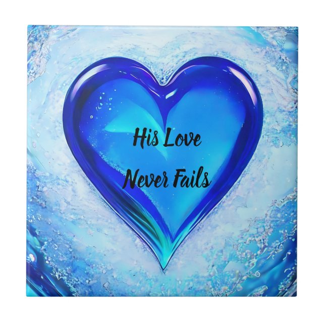 Seine Liebe Versage nie Bibelangebot Blue Heart Fliese (Vorderseite)