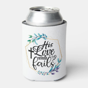 Seine Liebe Versage nie Dosenkühler